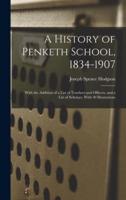 A History of Penketh School, 1834-1907