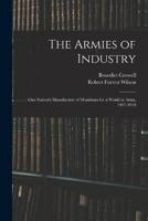The Armies of Industry