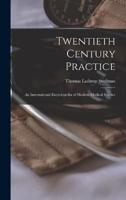 Twentieth Century Practice