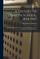 A History of Penketh School, 1834-1907