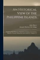 An Historical View of the Philippine Islands