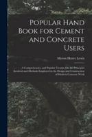 Popular Hand Book for Cement and Concrete Users