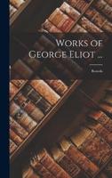 Works of George Eliot ...