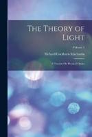 The Theory of Light