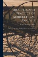 Principles and Practice of Agricultural Analysis