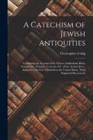 A Catechism of Jewish Antiquities