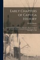 Early Chapters of Cayuga History