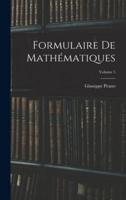 Formulaire De Mathématiques; Volume 5