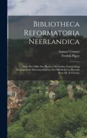 Bibliotheca Reformatoria Neerlandica
