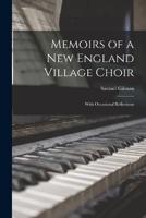 Memoirs of a New England Village Choir