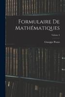 Formulaire De Mathématiques; Volume 3