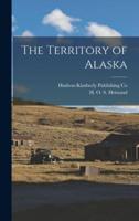 The Territory of Alaska