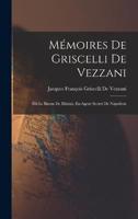 Mémoires De Griscelli De Vezzani