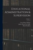 Educational Administration & Supervision; Volume 4