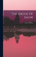 The Abode Of Snow
