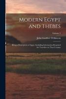 Modern Egypt and Thebes