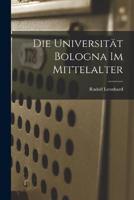 Die Universität Bologna Im Mittelalter