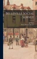 Belleville Social Survey