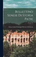 Bullettino Senese Di Storia Patri; Volume 10