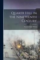 Quaker Hill in the Nineteenth Century
