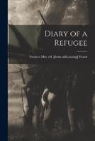 Diary of a Refugee