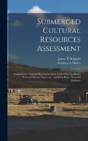 Submerged Cultural Resources Assessment