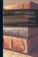 Our Federal Lands
