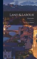 Land & Labour; Lessons From Belgium