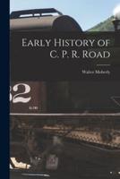 Early History of C. P. R. Road