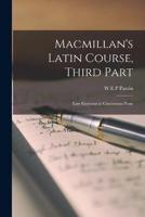 Macmillan's Latin Course, Third Part