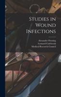 Studies in Wound Infections