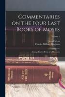 Commentaries on the Four Last Books of Moses