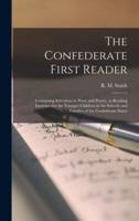 The Confederate First Reader