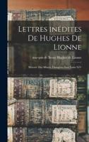 Lettres Inédites De Hughes De Lionne