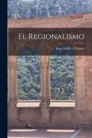 El Regionalismo