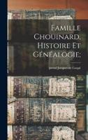Famille Chouinard, Histoire Et Généalogie;
