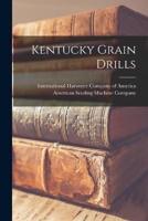 Kentucky Grain Drills