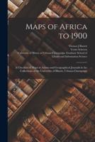 Maps of Africa to 1900
