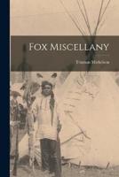 Fox Miscellany