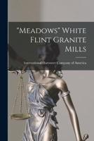 "Meadows" White Flint Granite Mills