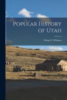 Popular History of Utah