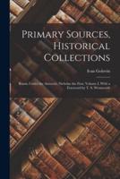 Primary Sources, Historical Collections