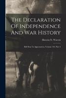 The Declaration Of Independence And War History