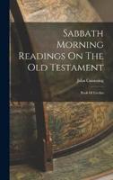 Sabbath Morning Readings On The Old Testament