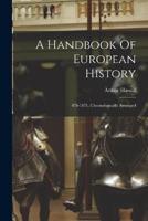 A Handbook Of European History