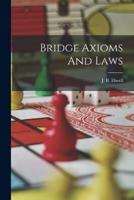 Bridge Axioms And Laws
