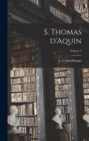 S. Thomas d'Aquin; Volume 2