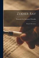 Zekher Rav