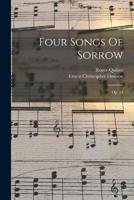 Four Songs Of Sorrow