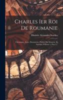 Charles Ier Roi De Roumanie